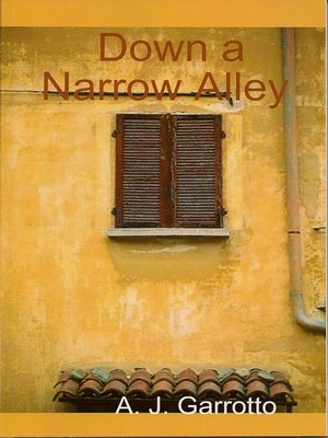 cover image of Down a Narrow Alley